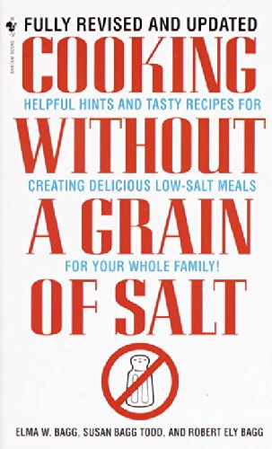 Cover for Robert Ely Bagg · Cooking Without a Grain of Salt (Paperback Book) [Reprint edition] (1998)