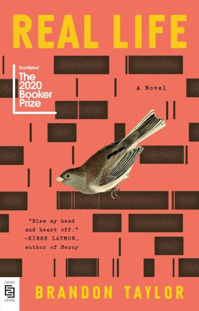 Cover for Brandon Taylor · Real Life: A Novel (Pocketbok)