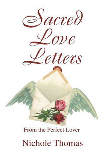 Cover for Shaurntae Thomas · Sacred Love Letters: from the Perfect Lover (Paperback Book) (2003)