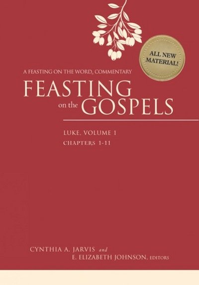 Cover for Cynthia a Jarvis · Feasting on the Gospels--luke: a Feasting on the Word Commentary (Gebundenes Buch) (2014)