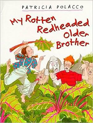 My Rotten Redheaded Older Brother - Patricia Polacco - Books - Simon & Schuster/Paula Wiseman Books - 9780671727512 - September 1, 1994