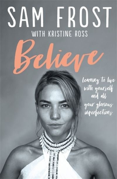 Cover for Sam Frost · Believe (Paperback Book) (2022)