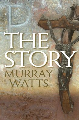 Cover for Murray Watts · The Story: The Bible Retold (Paperback Book) [New edition] (2006)