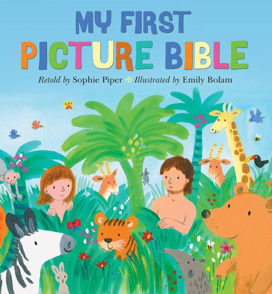 Cover for Sophie Piper · My First Picture Bible (Hardcover Book) [New edition] (2016)