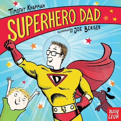 Cover for Timothy Knapman · Superhero Dad (Board book) (2018)