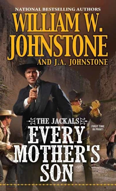 Every Mother's Son - William W. Johnstone - Książki - Kensington Publishing - 9780786047512 - 30 marca 2021