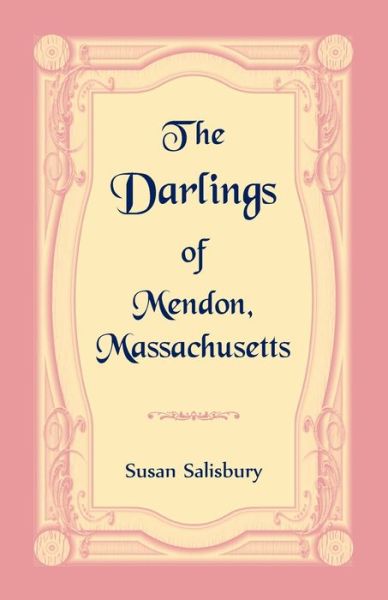 Cover for Susan Salisbury · The Darlings of Mendon, Massachusetts (Paperback Book) (2020)