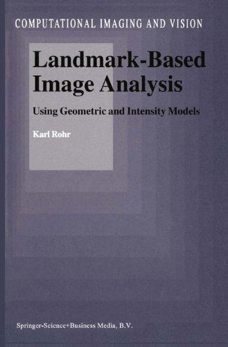 Cover for Karl Rohr · Landmark-based Image Analysis: Using Geometric and Intensity Models - Computational Imaging and Vision (Hardcover Book) (2001)