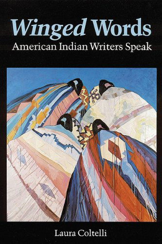 Cover for Laura Coltelli · Winged Words: American Indian Writers Speak (Taschenbuch) (1990)