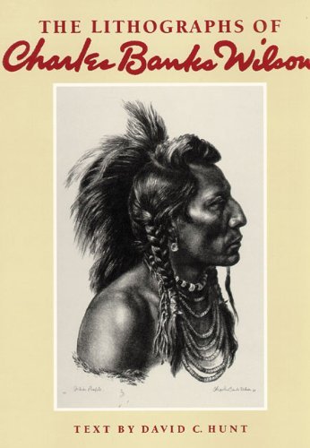 Cover for David C. Hunt · The Lithographs of Charles Banks Wilson (Hardcover Book) [1st edition] (1989)