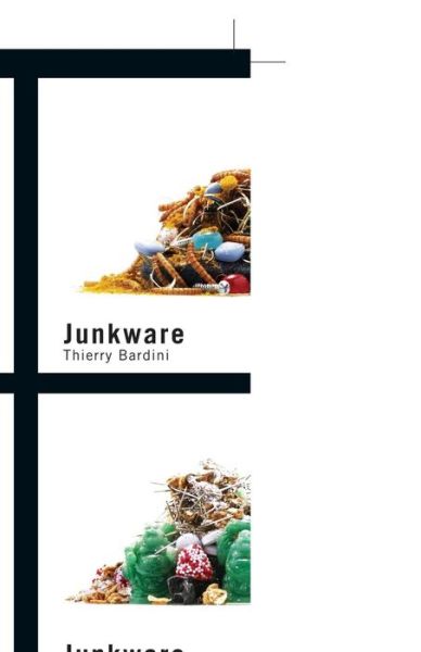 Cover for Thierry Bardini · Junkware - Posthumanities (Paperback Book) (2011)