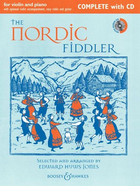 The Nordic Fiddler: Complete Edition - Edward Huws Jones - Other - Boosey & Hawkes Music Publishers Ltd - 9780851626512 - July 1, 2014