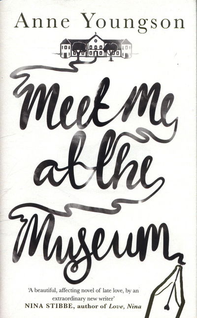 Cover for Anne Youngson · Meet Me at the Museum: Shortlisted for the Costa First Novel Award 2018 (Hardcover Book) (2018)