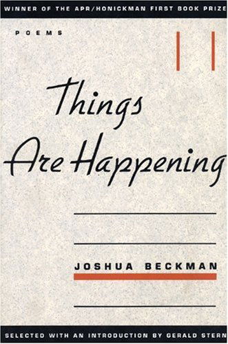 Cover for Joshua Beckman · Things are Happening - APR Honickman 1st Book Prize (Paperback Book) [First edition] (1998)