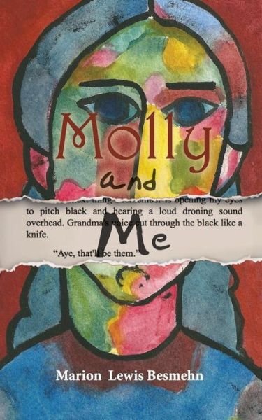 Cover for Marion Lewis Besmehn · Molly and Me (Paperback Bog) (2013)