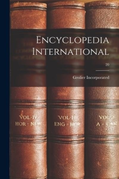 Cover for Grolier Incorporated · Encyclopedia International; 20 (Paperback Book) (2021)