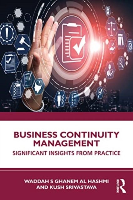 Cover for Kush Srivastava · Business Continuity Management: Significant Insights from Practice (Pocketbok) (2023)