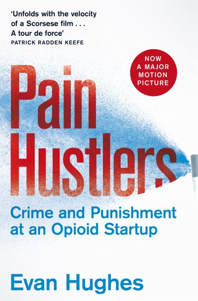Cover for Evan Hughes · Pain Hustlers (Paperback Book) (2023)