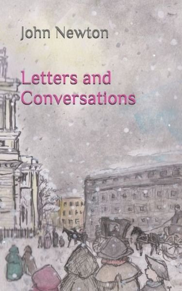 Cover for John Newton · Letters and Conversations (Paperback Bog) (2020)