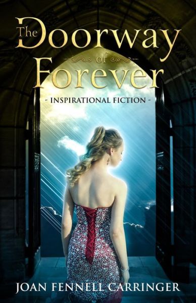 Cover for Joan Fennell Carringer · Doorway of Forever (Buch) (2019)