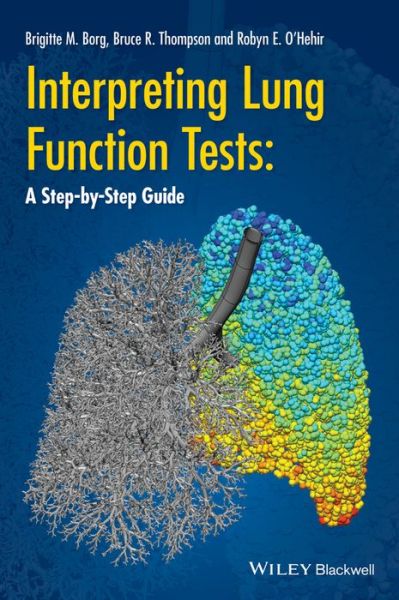 Cover for Bruce R. Thompson · Interpreting Lung Function Tests: A Step-by Step Guide (Paperback Book) (2014)