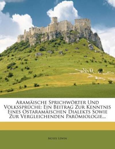 Cover for Lewin · Aramäische Sprichwörter Und Volks (Book)