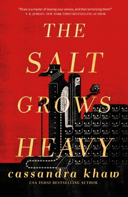 Cover for Cassandra Khaw · The Salt Grows Heavy (Paperback Book) (2023)