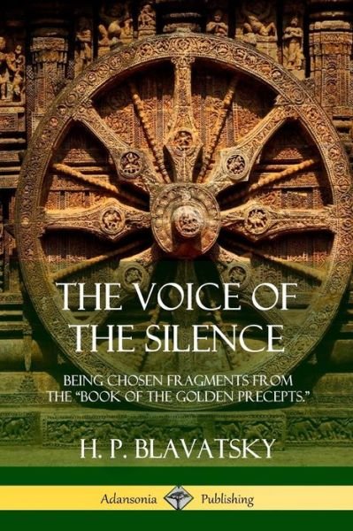 Cover for H P Blavatsky · The Voice of the Silence (Taschenbuch) (2018)