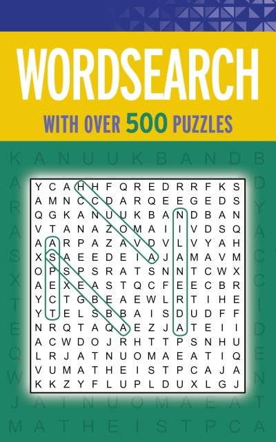 Cover for Eric Saunders · Wordsearch: With Over 500 Puzzles (Taschenbuch) (2021)