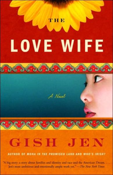 Cover for Gish Jen · The Love Wife (Paperback Book) (2005)