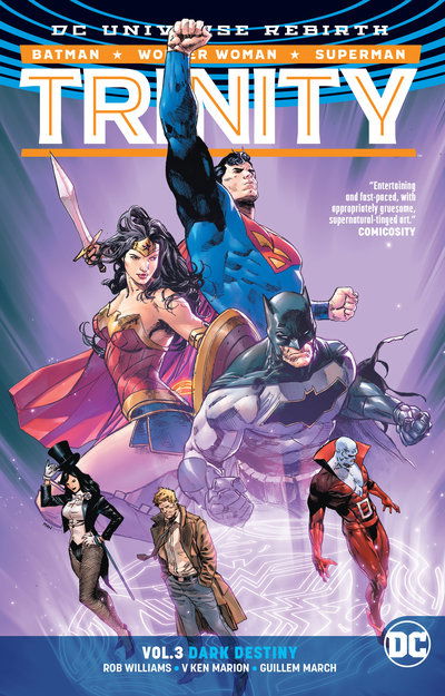 Trinity Volume 3: Dark Destiny - Rob Williams - Książki - DC Comics - 9781401280512 - 31 lipca 2018
