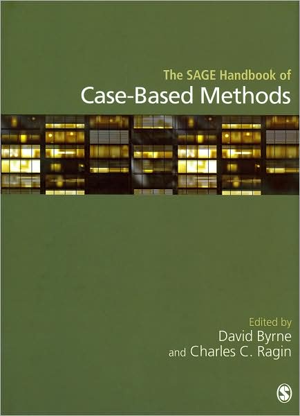 Cover for David Byrne · The SAGE Handbook of Case-Based Methods (Innbunden bok) (2009)