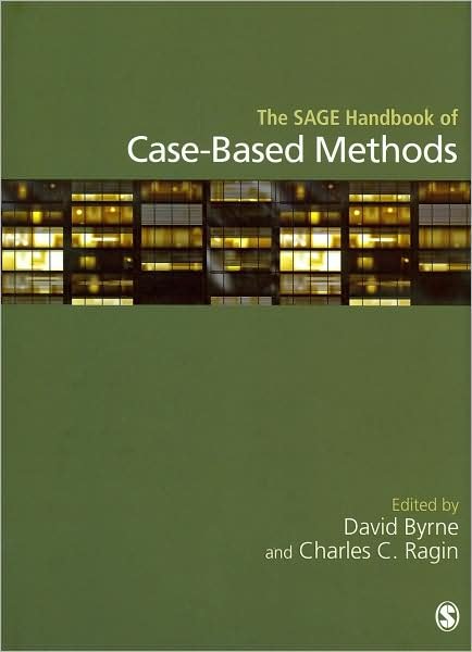 Cover for David Byrne · The SAGE Handbook of Case-Based Methods (Hardcover bog) (2009)