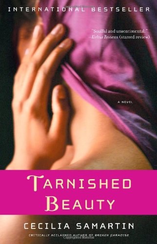 Cover for Cecilia Samartin · Tarnished Beauty: a Novel (Paperback Bog) [Reprint edition] (2009)