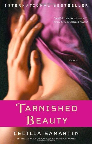 Cover for Cecilia Samartin · Tarnished Beauty: a Novel (Paperback Book) [Reprint edition] (2009)