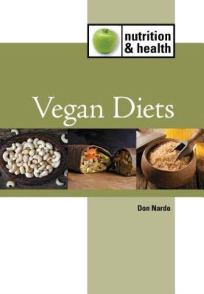 Cover for Don Nardo · Vegan diets (Book) (2014)