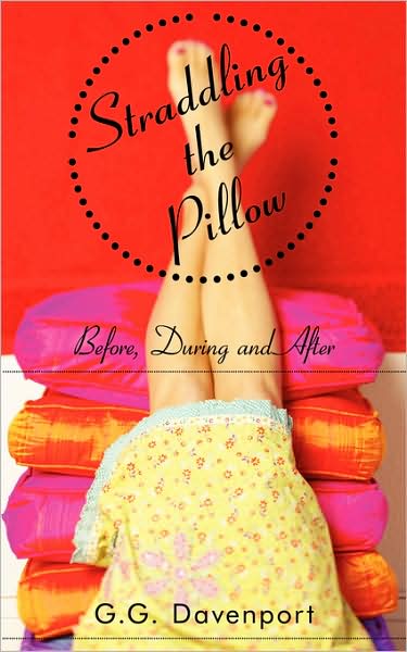 Cover for Gretchen Johnson · Straddling the Pillow: Before, During and After (Paperback Book) (2008)