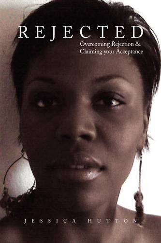Cover for Jessica Hutton · Rejected (Hardcover Book) (2009)