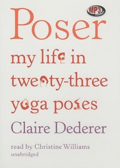 Cover for Claire Dederer · Poser (CD) (2010)