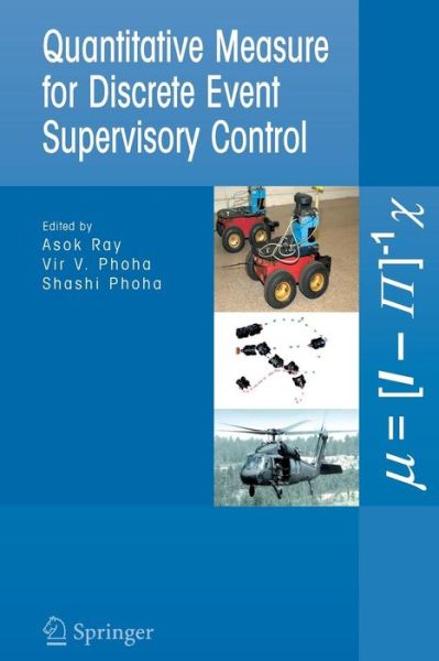 Cover for Asok Ray · Quantitative Measure for Discrete Event Supervisory Control (Taschenbuch) (2011)