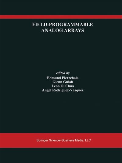 Cover for Edmund Pierzchala · Field-programmable Analog Arrays (Paperback Book) [1st Ed. Softcover of Orig. Ed. 1998 edition] (2010)