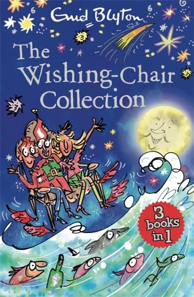 The Wishing-Chair Collection Books 1-3 - The Wishing-Chair - Enid Blyton - Livros - Hachette Children's Group - 9781444959512 - 3 de setembro de 2020