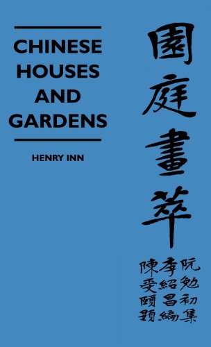 Cover for Henry Inn · Chinese Houses and Gardens (Hardcover Book) (2010)