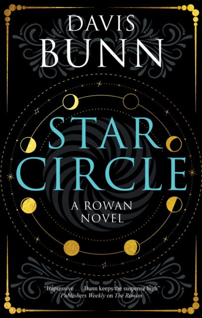 Cover for Davis Bunn · Star Circle - A Rowan novel (Inbunden Bok) [Main edition] (2025)