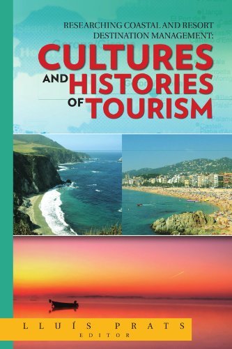 Cover for Lluís Prats · Researching Coastal and Resort Destination Management: Cultures and Histories of Tourism (Paperback Book) (2011)