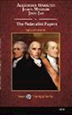 Cover for Alexander Hamilton · The Federalist Papers (N/A) (2013)