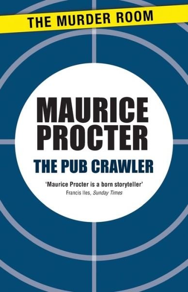 Cover for Maurice Procter · The Pub Crawler - Murder Room (Paperback Book) (2013)