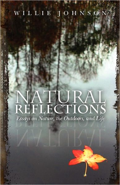 Cover for Willie Johnson · Natural Reflections (Paperback Book) (2012)