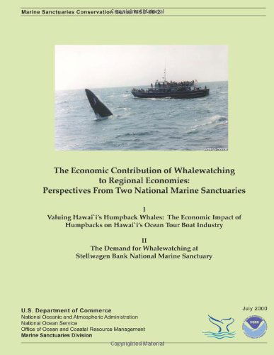 Cover for U. S. Department of Commerce · The Economic Contribution of Whalewatching to Regional Economies: Perspectives from Two National Marine Sanctuaries (Paperback Book) (2014)