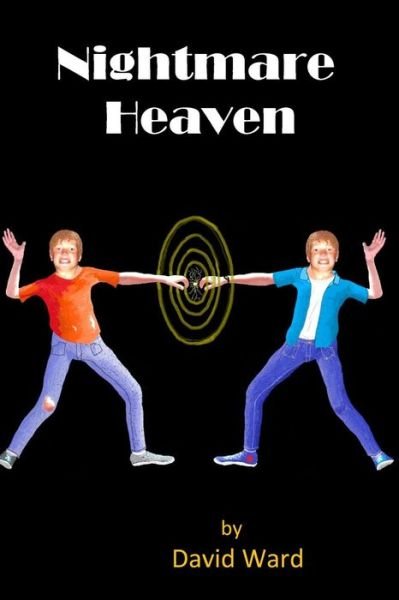 Cover for David Ward · Nightmare Heaven (Pocketbok) (2014)